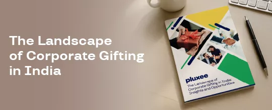 Corporate Gifting landscape 